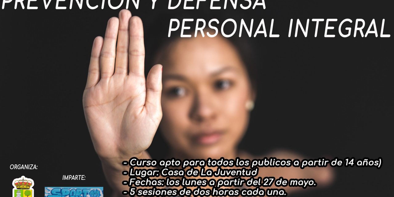 CURSO: PREVENCIÓN Y DEFENSA PERSONAL INTEGRAL